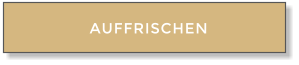 AUFFRISCHEN